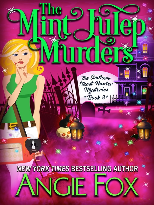 Title details for The Mint Julep Murders by Angie Fox - Available